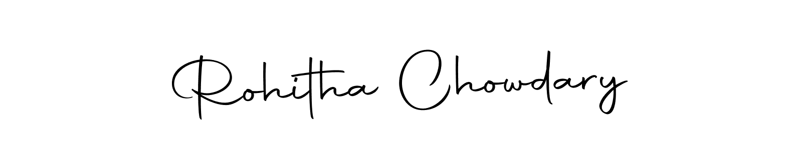 Make a short Rohitha Chowdary signature style. Manage your documents anywhere anytime using Autography-DOLnW. Create and add eSignatures, submit forms, share and send files easily. Rohitha Chowdary signature style 10 images and pictures png