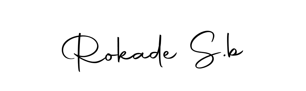 Check out images of Autograph of Rokade S.b name. Actor Rokade S.b Signature Style. Autography-DOLnW is a professional sign style online. Rokade S.b signature style 10 images and pictures png