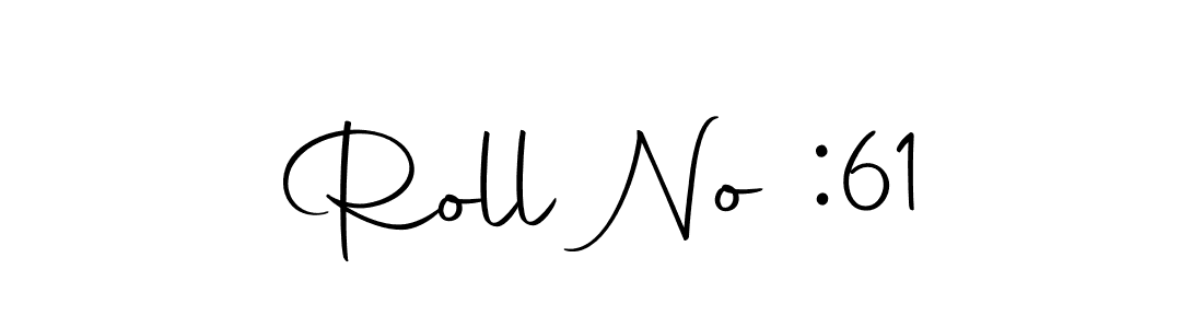 Check out images of Autograph of Roll No :61 name. Actor Roll No :61 Signature Style. Autography-DOLnW is a professional sign style online. Roll No :61 signature style 10 images and pictures png