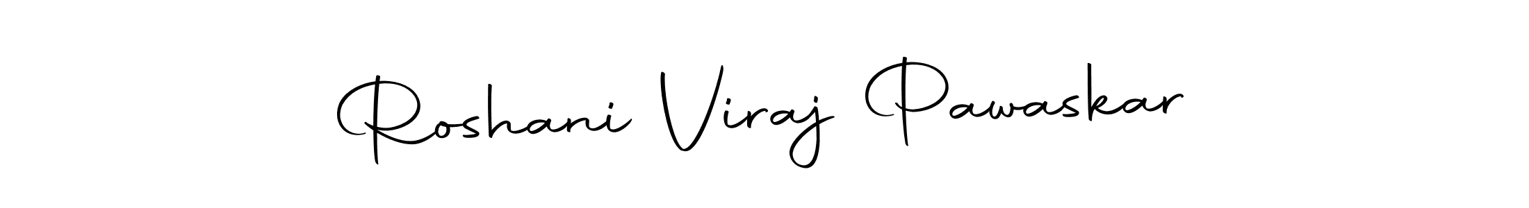 You should practise on your own different ways (Autography-DOLnW) to write your name (Roshani Viraj Pawaskar) in signature. don't let someone else do it for you. Roshani Viraj Pawaskar signature style 10 images and pictures png