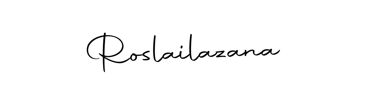 Roslailazana stylish signature style. Best Handwritten Sign (Autography-DOLnW) for my name. Handwritten Signature Collection Ideas for my name Roslailazana. Roslailazana signature style 10 images and pictures png