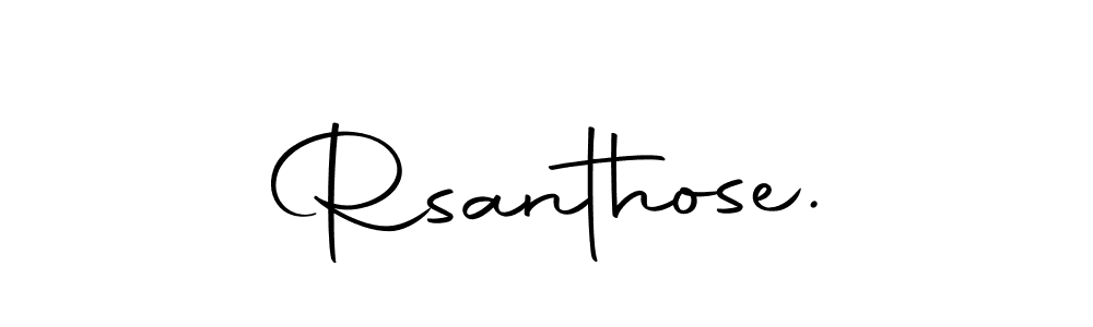 This is the best signature style for the Rsanthose. name. Also you like these signature font (Autography-DOLnW). Mix name signature. Rsanthose. signature style 10 images and pictures png