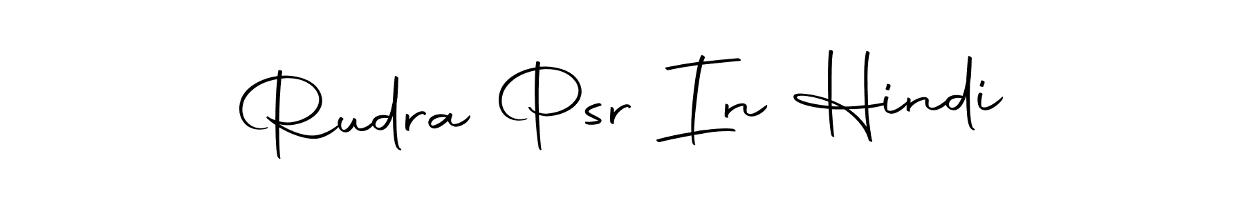 It looks lik you need a new signature style for name Rudra Psr In Hindi. Design unique handwritten (Autography-DOLnW) signature with our free signature maker in just a few clicks. Rudra Psr In Hindi signature style 10 images and pictures png