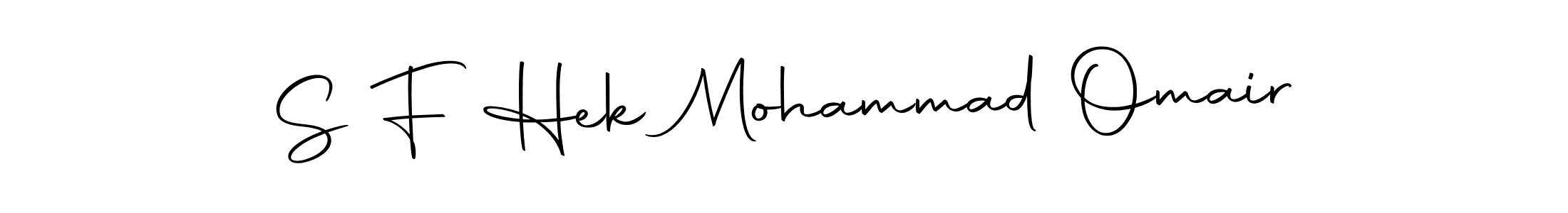 This is the best signature style for the S F Hek Mohammad Omair name. Also you like these signature font (Autography-DOLnW). Mix name signature. S F Hek Mohammad Omair signature style 10 images and pictures png