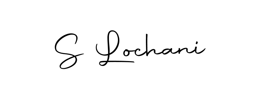 Also we have S Lochani name is the best signature style. Create professional handwritten signature collection using Autography-DOLnW autograph style. S Lochani signature style 10 images and pictures png