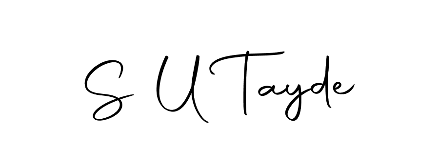Also we have S U Tayde name is the best signature style. Create professional handwritten signature collection using Autography-DOLnW autograph style. S U Tayde signature style 10 images and pictures png