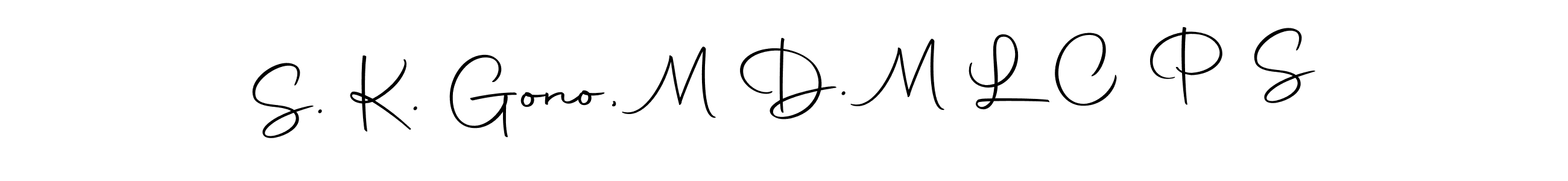 Similarly Autography-DOLnW is the best handwritten signature design. Signature creator online .You can use it as an online autograph creator for name S. K. Gono, M D. M L C P S. S. K. Gono, M D. M L C P S signature style 10 images and pictures png