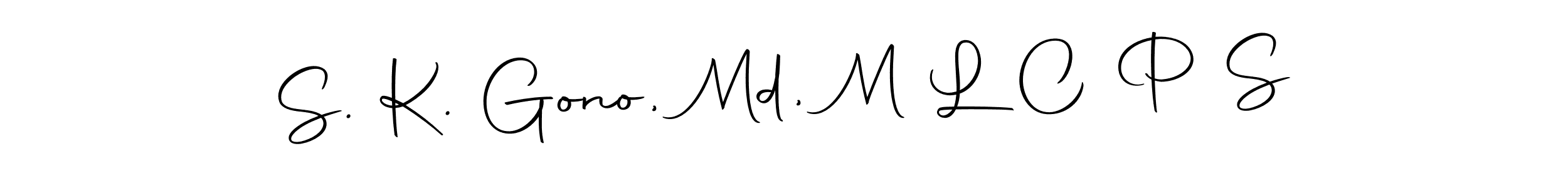 Make a beautiful signature design for name S. K. Gono, Md, M L C P S. With this signature (Autography-DOLnW) style, you can create a handwritten signature for free. S. K. Gono, Md, M L C P S signature style 10 images and pictures png
