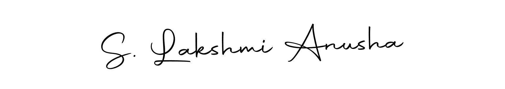 Also we have S. Lakshmi Anusha name is the best signature style. Create professional handwritten signature collection using Autography-DOLnW autograph style. S. Lakshmi Anusha signature style 10 images and pictures png