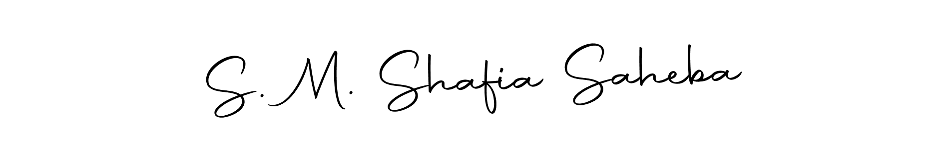 How to make S. M. Shafia Saheba name signature. Use Autography-DOLnW style for creating short signs online. This is the latest handwritten sign. S. M. Shafia Saheba signature style 10 images and pictures png