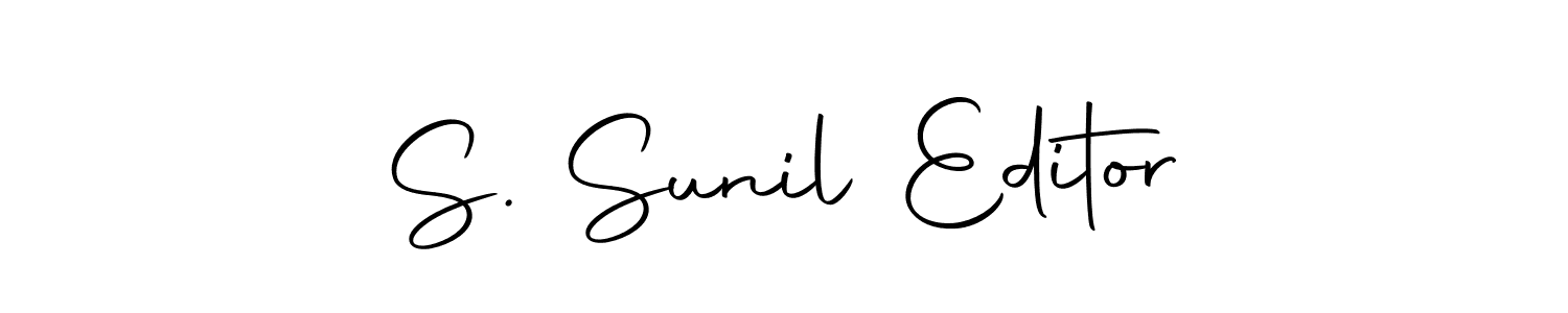 Create a beautiful signature design for name S. Sunil Editor. With this signature (Autography-DOLnW) fonts, you can make a handwritten signature for free. S. Sunil Editor signature style 10 images and pictures png