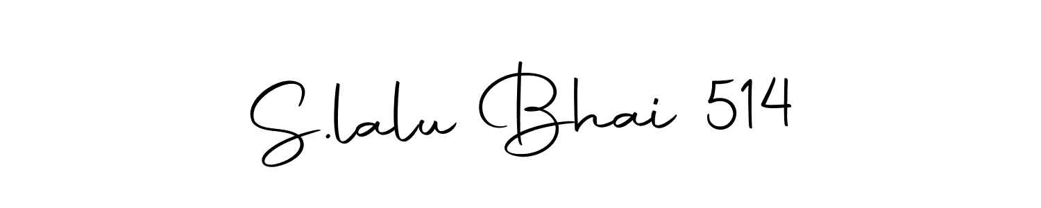 How to make S.lalu Bhai 514 signature? Autography-DOLnW is a professional autograph style. Create handwritten signature for S.lalu Bhai 514 name. S.lalu Bhai 514 signature style 10 images and pictures png