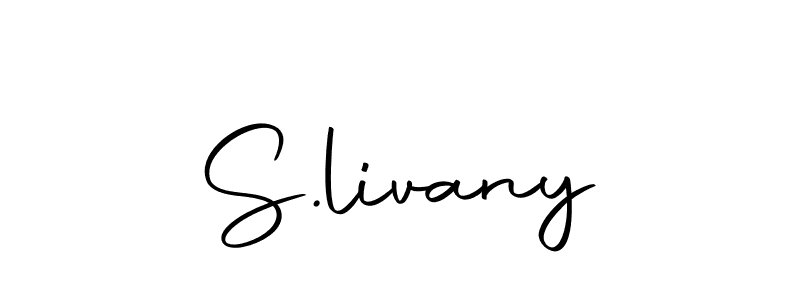 Create a beautiful signature design for name S.livany. With this signature (Autography-DOLnW) fonts, you can make a handwritten signature for free. S.livany signature style 10 images and pictures png