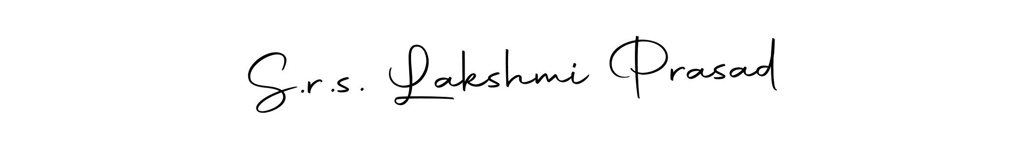 Create a beautiful signature design for name S.r.s. Lakshmi Prasad. With this signature (Autography-DOLnW) fonts, you can make a handwritten signature for free. S.r.s. Lakshmi Prasad signature style 10 images and pictures png