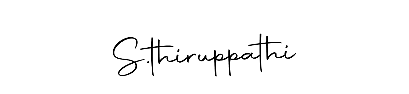 Create a beautiful signature design for name S.thiruppathi. With this signature (Autography-DOLnW) fonts, you can make a handwritten signature for free. S.thiruppathi signature style 10 images and pictures png