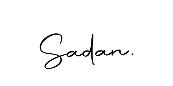 Create a beautiful signature design for name Sadan.. With this signature (Autography-DOLnW) fonts, you can make a handwritten signature for free. Sadan. signature style 10 images and pictures png