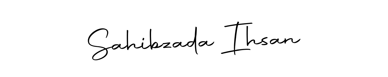 Create a beautiful signature design for name Sahibzada Ihsan. With this signature (Autography-DOLnW) fonts, you can make a handwritten signature for free. Sahibzada Ihsan signature style 10 images and pictures png