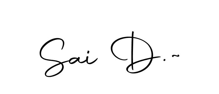This is the best signature style for the Sai D.~ name. Also you like these signature font (Autography-DOLnW). Mix name signature. Sai D.~ signature style 10 images and pictures png