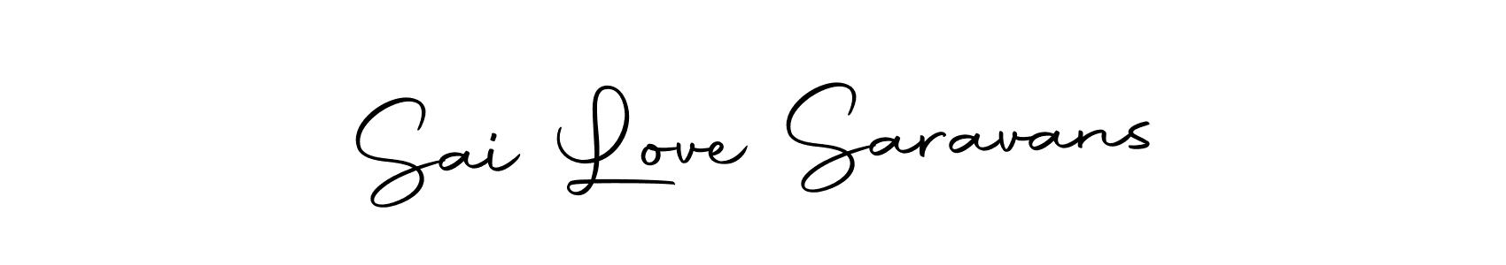 It looks lik you need a new signature style for name Sai Love Saravans. Design unique handwritten (Autography-DOLnW) signature with our free signature maker in just a few clicks. Sai Love Saravans signature style 10 images and pictures png