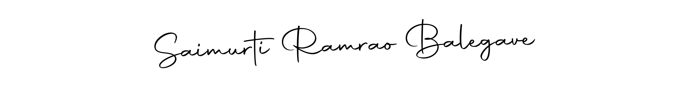 Create a beautiful signature design for name Saimurti Ramrao Balegave. With this signature (Autography-DOLnW) fonts, you can make a handwritten signature for free. Saimurti Ramrao Balegave signature style 10 images and pictures png