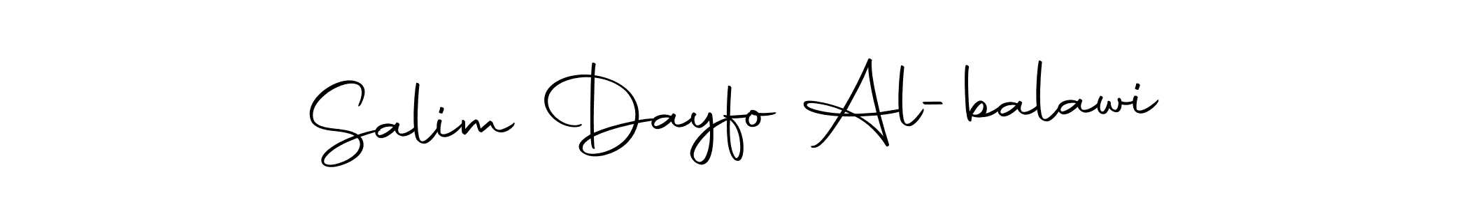 Create a beautiful signature design for name Salim Dayfo Al-balawi. With this signature (Autography-DOLnW) fonts, you can make a handwritten signature for free. Salim Dayfo Al-balawi signature style 10 images and pictures png