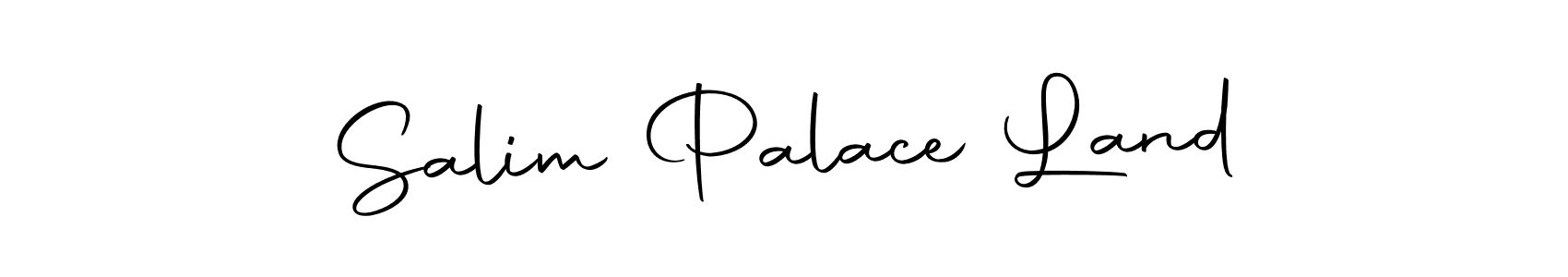Design your own signature with our free online signature maker. With this signature software, you can create a handwritten (Autography-DOLnW) signature for name Salim Palace Land. Salim Palace Land signature style 10 images and pictures png