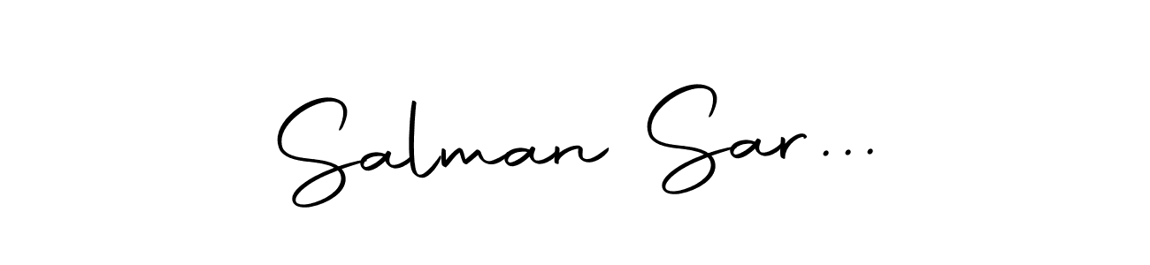 You should practise on your own different ways (Autography-DOLnW) to write your name (Salman Sar...) in signature. don't let someone else do it for you. Salman Sar... signature style 10 images and pictures png