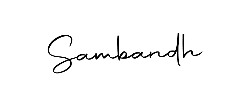 Make a short Sambandh signature style. Manage your documents anywhere anytime using Autography-DOLnW. Create and add eSignatures, submit forms, share and send files easily. Sambandh signature style 10 images and pictures png