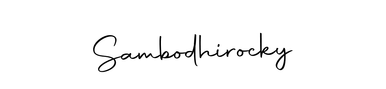 Create a beautiful signature design for name Sambodhirocky. With this signature (Autography-DOLnW) fonts, you can make a handwritten signature for free. Sambodhirocky signature style 10 images and pictures png