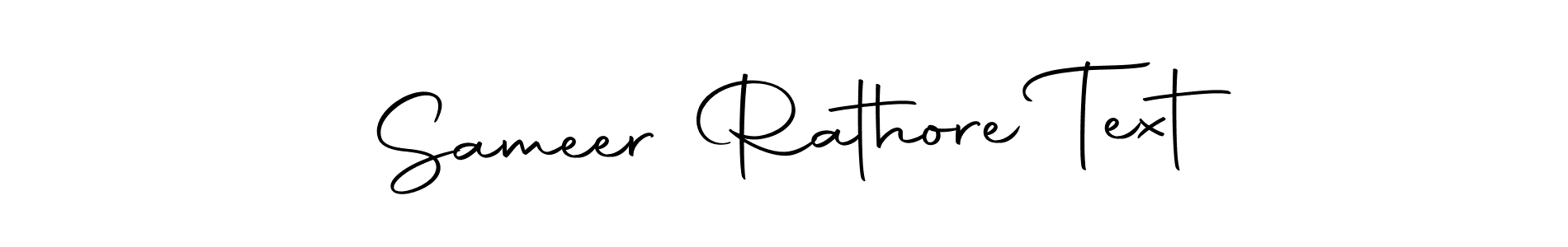 Make a short Sameer Rathore Text signature style. Manage your documents anywhere anytime using Autography-DOLnW. Create and add eSignatures, submit forms, share and send files easily. Sameer Rathore Text signature style 10 images and pictures png