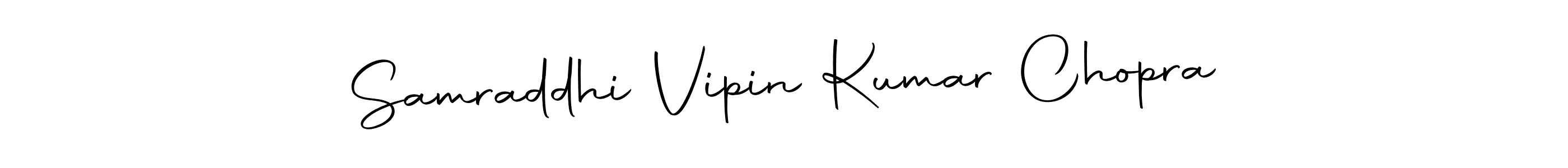 Samraddhi Vipin Kumar Chopra stylish signature style. Best Handwritten Sign (Autography-DOLnW) for my name. Handwritten Signature Collection Ideas for my name Samraddhi Vipin Kumar Chopra. Samraddhi Vipin Kumar Chopra signature style 10 images and pictures png