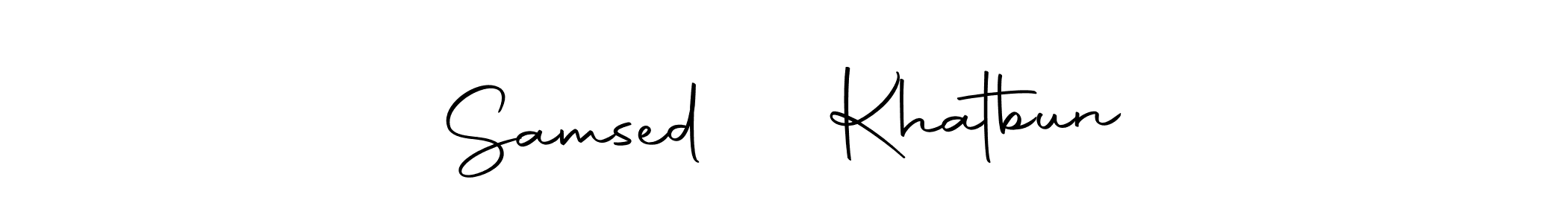 It looks lik you need a new signature style for name Samsed ❤️ Khatbun. Design unique handwritten (Autography-DOLnW) signature with our free signature maker in just a few clicks. Samsed ❤️ Khatbun signature style 10 images and pictures png