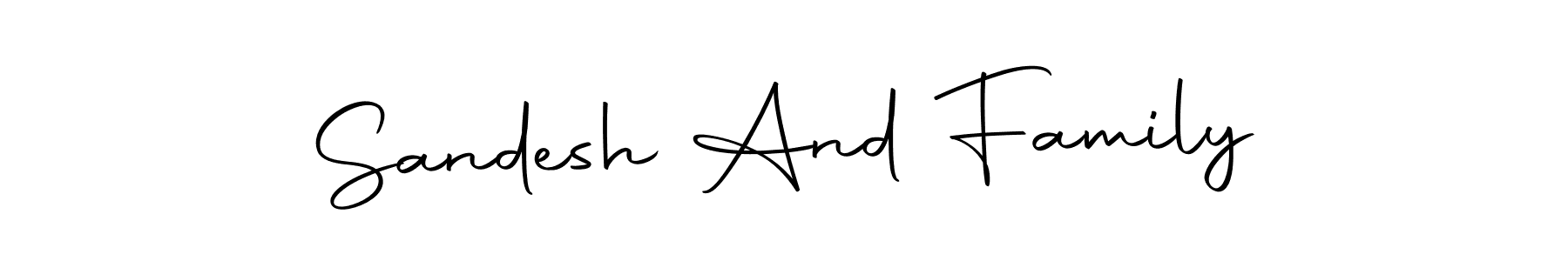 if you are searching for the best signature style for your name Sandesh And Family. so please give up your signature search. here we have designed multiple signature styles  using Autography-DOLnW. Sandesh And Family signature style 10 images and pictures png