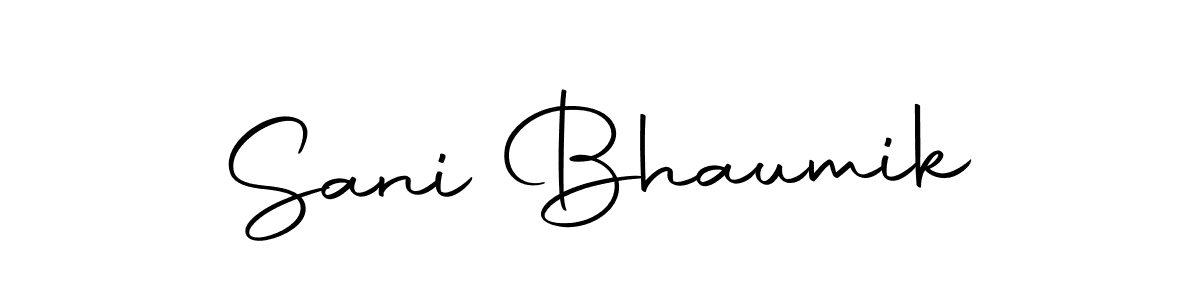 Design your own signature with our free online signature maker. With this signature software, you can create a handwritten (Autography-DOLnW) signature for name Sani Bhaumik. Sani Bhaumik signature style 10 images and pictures png