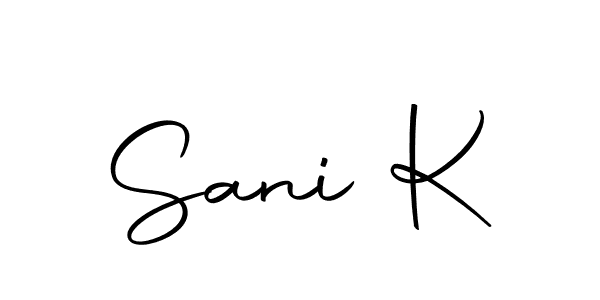 Use a signature maker to create a handwritten signature online. With this signature software, you can design (Autography-DOLnW) your own signature for name Sani K. Sani K signature style 10 images and pictures png