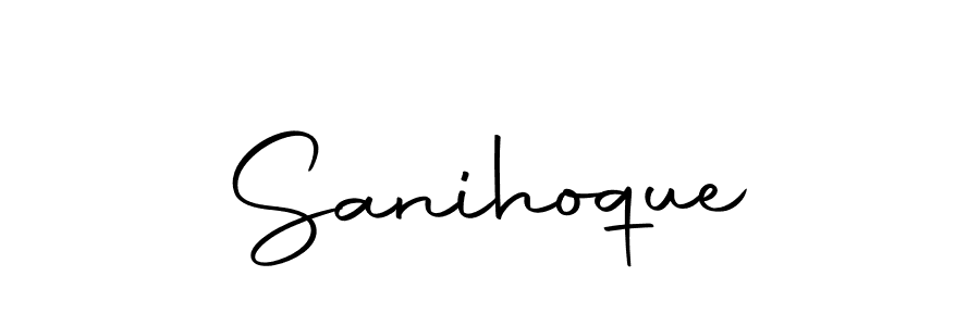 Create a beautiful signature design for name Sanihoque. With this signature (Autography-DOLnW) fonts, you can make a handwritten signature for free. Sanihoque signature style 10 images and pictures png