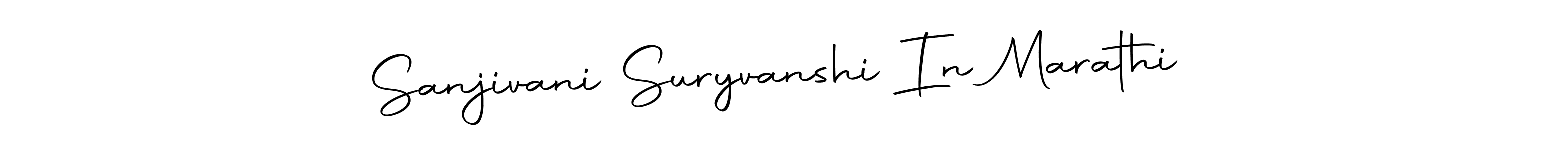 Use a signature maker to create a handwritten signature online. With this signature software, you can design (Autography-DOLnW) your own signature for name Sanjivani Suryvanshi In Marathi. Sanjivani Suryvanshi In Marathi signature style 10 images and pictures png