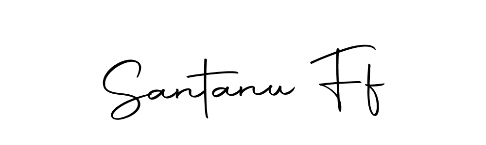 Make a beautiful signature design for name Santanu Ff. Use this online signature maker to create a handwritten signature for free. Santanu Ff signature style 10 images and pictures png