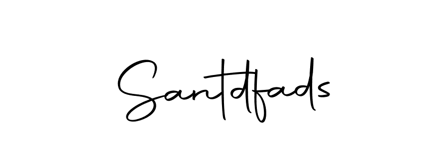 Create a beautiful signature design for name Santdfads. With this signature (Autography-DOLnW) fonts, you can make a handwritten signature for free. Santdfads signature style 10 images and pictures png