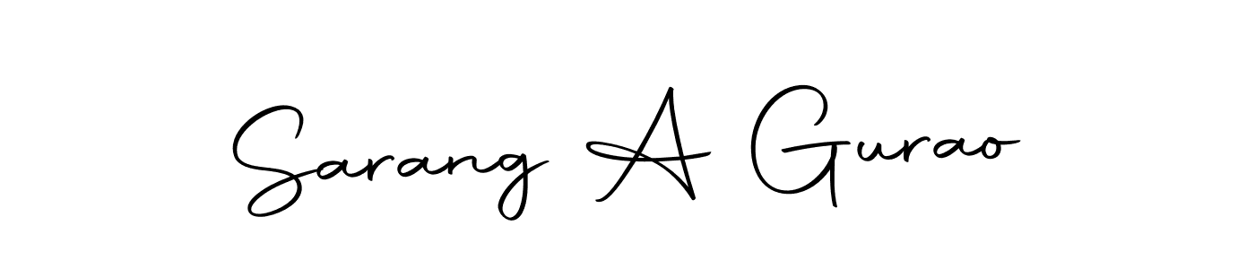Create a beautiful signature design for name Sarang A Gurao. With this signature (Autography-DOLnW) fonts, you can make a handwritten signature for free. Sarang A Gurao signature style 10 images and pictures png