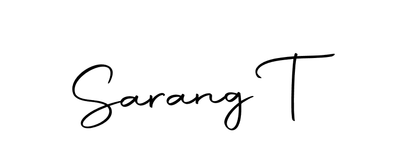 How to make Sarang T signature? Autography-DOLnW is a professional autograph style. Create handwritten signature for Sarang T name. Sarang T signature style 10 images and pictures png