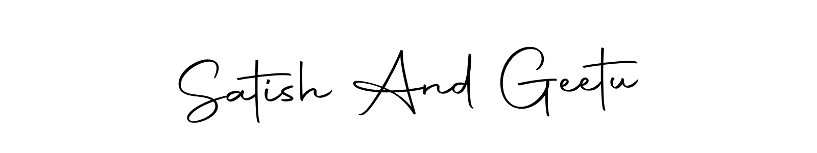 Create a beautiful signature design for name Satish And Geetu. With this signature (Autography-DOLnW) fonts, you can make a handwritten signature for free. Satish And Geetu signature style 10 images and pictures png