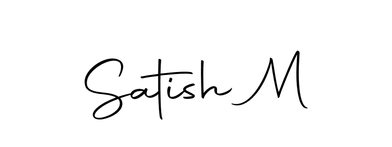 Create a beautiful signature design for name Satish M. With this signature (Autography-DOLnW) fonts, you can make a handwritten signature for free. Satish M signature style 10 images and pictures png