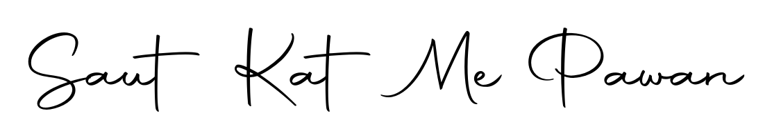 The Autography-DOLnW font gives name Saut Kat Me Pawan a signature that looks effortless yet distinguished. Download high-res PNG instantly. Saut Kat Me Pawan signature style 10 images and pictures png