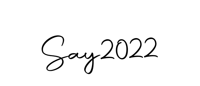 How to make Say2022 signature? Autography-DOLnW is a professional autograph style. Create handwritten signature for Say2022 name. Say2022 signature style 10 images and pictures png