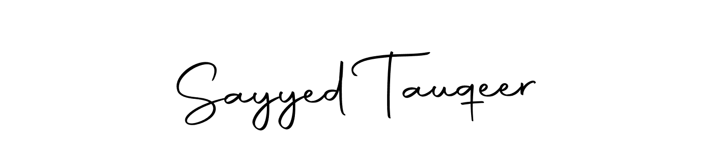 Make a beautiful signature design for name Sayyed Tauqeer. With this signature (Autography-DOLnW) style, you can create a handwritten signature for free. Sayyed Tauqeer signature style 10 images and pictures png