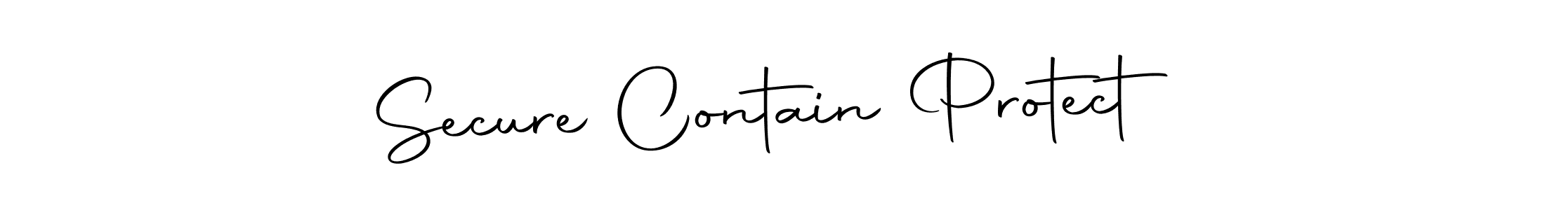 Create a beautiful signature design for name Secure Contain Protect. With this signature (Autography-DOLnW) fonts, you can make a handwritten signature for free. Secure Contain Protect signature style 10 images and pictures png