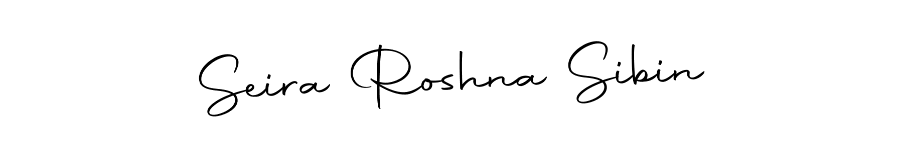 Create a beautiful signature design for name Seira Roshna Sibin. With this signature (Autography-DOLnW) fonts, you can make a handwritten signature for free. Seira Roshna Sibin signature style 10 images and pictures png