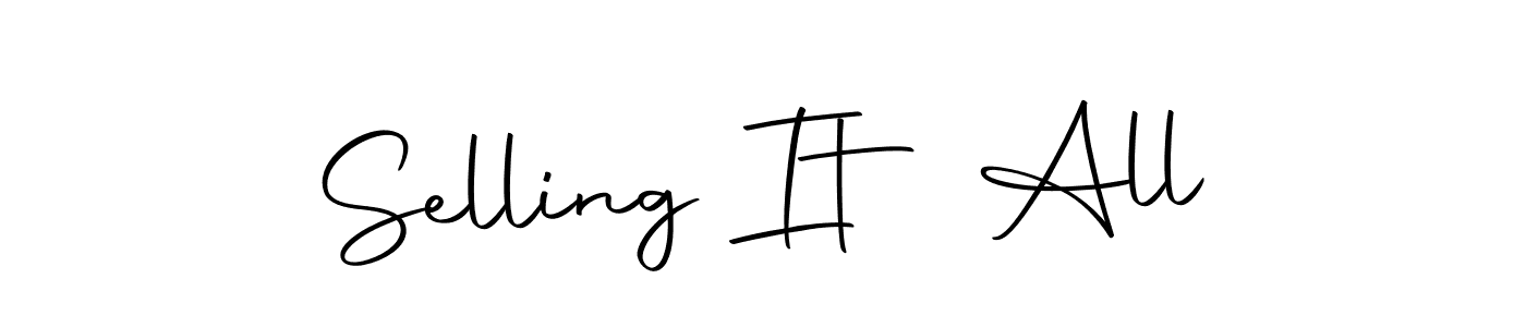 Similarly Autography-DOLnW is the best handwritten signature design. Signature creator online .You can use it as an online autograph creator for name Selling It All. Selling It All signature style 10 images and pictures png