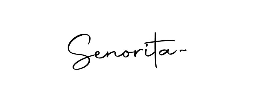 Create a beautiful signature design for name Senorita~. With this signature (Autography-DOLnW) fonts, you can make a handwritten signature for free. Senorita~ signature style 10 images and pictures png